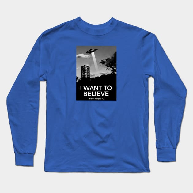 I want to believe Long Sleeve T-Shirt by inshapeuniverse